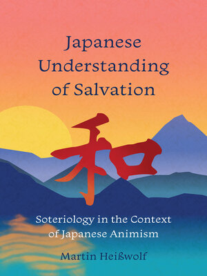 cover image of Japanese Understanding of Salvation